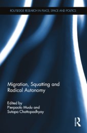 book Migration, Squatting and Radical Autonomy