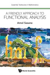 book A Friendly Approach to Functional Analysis