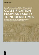 book Classification from Antiquity to Modern Times: Sources, Methods, and Theories from an Interdisciplinary Perspective