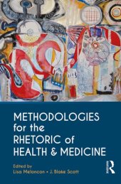 book Methodologies for the Rhetoric of Health and Medicine