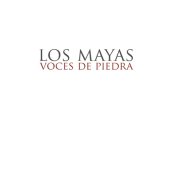 book Los mayas. Voces de piedra