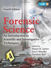 book Forensic Science: An Introduction to Scientific and Investigative Techniques, Fourth Edition