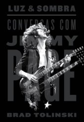 book Luz e sombra: conversas com Jimmy Page