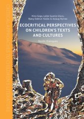 book Ecocritical Perspectives on Children’s Texts and Cultures: Nordic Dialogues