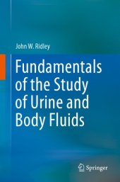 book Fundamentals of the study of urine and body fluids