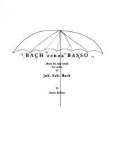 book Bach senza basso: About the solo works for violin of Joh. Seb. Bach