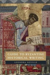 book Guide to Byzantine Historical Writing