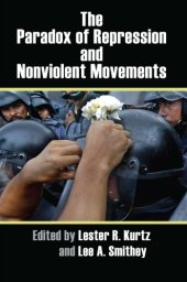 book The Paradox of Repression and Nonviolent Movements