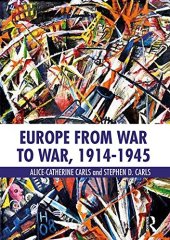 book Europe from War to War, 1914–1945