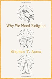 book Why We Need Religion