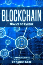 book Blockchain: Ultimate Step By Step Guide To Understanding Blockchain Technology, Bitcoin Creation, and the future of Money