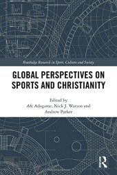 book Global Perspectives on Sports and Christianity