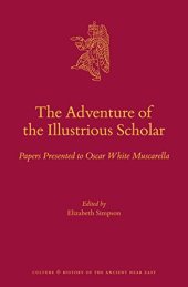 book The Adventure of the Illustrious Scholar: Papers Presented to Oscar White Muscarella