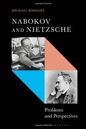 book Nabokov and Nietzsche: Problems and Perspectives