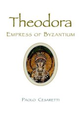 book Theodora: Empress of Byzantium