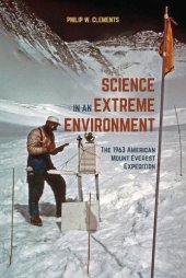 book Science in an Extreme Environment: The 1963 American Mount Everest Expedition