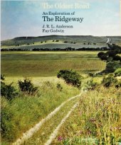 book The Oldest Road: An Exploration of the Ridgeway