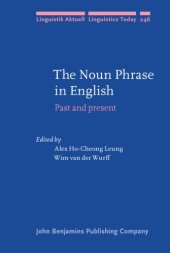 book The Noun Phrase in English: Past and present