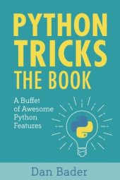 book Python Tricks: A Buffet of Awesome Python Features