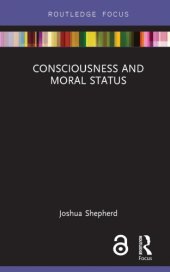 book Consciousness and Moral Status