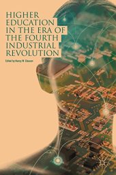 book Higher Education in the Era of the Fourth Industrial Revolution