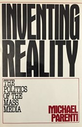 book Inventing Reality: The Politics of the Mass Media