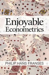 book Enjoyable Econometrics