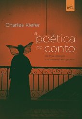 book A poética do conto: de Poe a Borges - um passeio pelo gênero