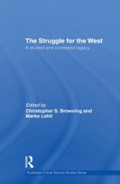 book The Struggle for the West: A Divided and Contested Legacy