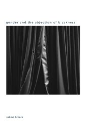 book Gender and the Abjection of Blackness