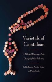 book Varietals of capitalism: A political economy of the changing wine industry