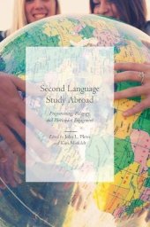 book Second Language Study Abroad: Programming, Pedagogy, and Participant Engagement