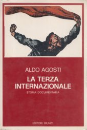 book La Terza Internazionale. Storia documentaria. 1919-1923