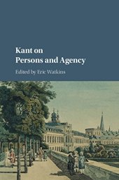 book Kant on Persons and Agency