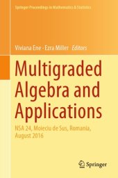 book Multigraded Algebra and Applications