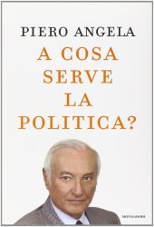 book A cosa serve la politica?