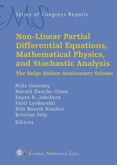 book Non-linear Partial Differential Equations, Mathematical Physics, and Stochastic Analysis: The Helge Holden Anniversary Volume