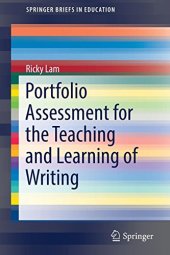 book Portfolio Assessment for the Teaching and Learning of Writing