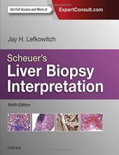 book Scheuer’s Liver Biopsy Interpretation, 9e