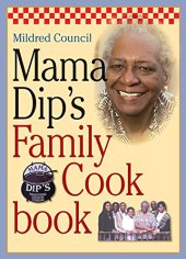 book Mama Dip’s Family Cookbook