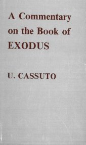 book A Commentary on the Book of Exodus