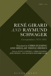 book Rene Girard and Raymund Schwage Correspondence