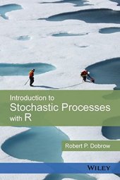 book Introduction to Stochastic Processes with R