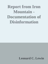 book Report from Iron Mountain - Documentation of Disinformation