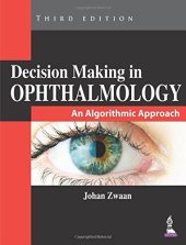 book Decision Making in Ophthalmology: An Algorithmic Approach