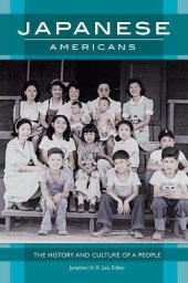 book Japanese Americans: The History and Culture of a People