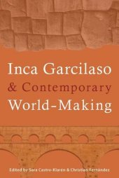 book Inca Garcilaso and Contemporary World-Making