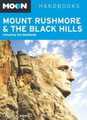 book Moon Mount Rushmore & the Black Hills: Including the Badlands