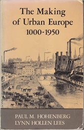 book The making of Urban Europe 1000-1950