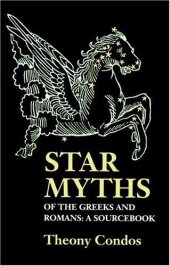 book Star Myths of the Greeks and Romans: A Sourcebook